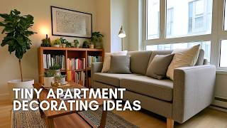 Tiny Apartment Decorating Ideas for a Calm and Clutter-Free Home