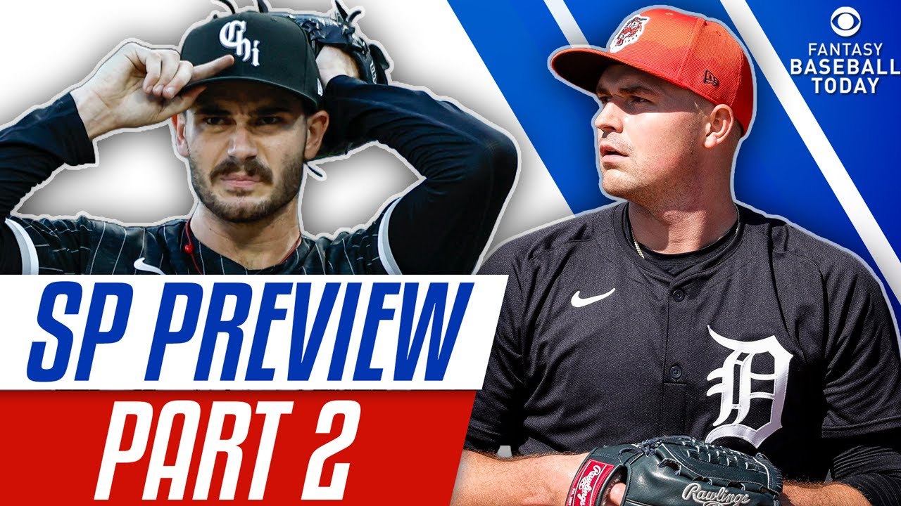 2024 Starting Pitcher Preview Part 2! Favorite Targets in the Top40