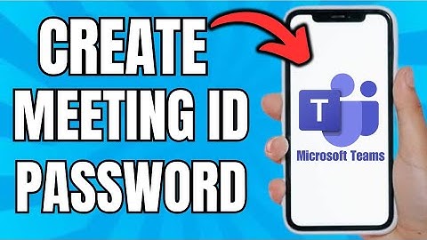 How To Create Meeting ID And Password In Microsoft Teams (Full Guide)