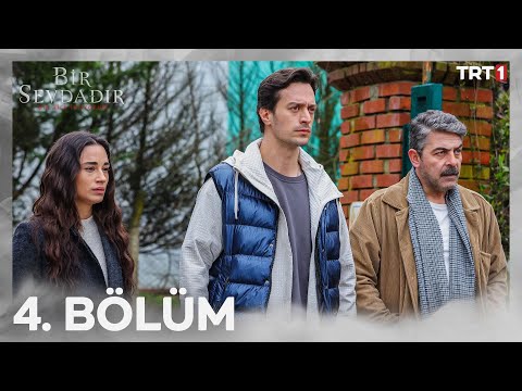 Bir Sevdadır 4. Bölüm @trt1