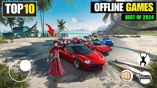 Top 10 Offline Games For Android 2024🔥 || New Best Offline Games For Android 2024 🔥