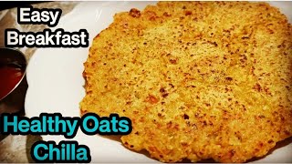 ओट्स के चिल्ले | Oats Chilla Recipe | Oats Pancake | Healthy Breakfast Recipe | Nashta by Poonam