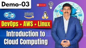 Introduction to Cloud Computing | DevOps Tutorial for Beginners | DevOps Demo Day 03