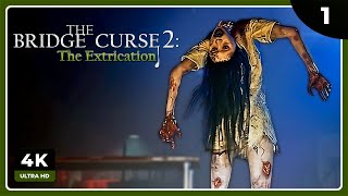 TERROR ASIÁTICO MUY MAL-ROLLERO || THE BRIDGE CURSE 2: THE EXTRICATION Gameplay Español