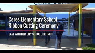 Ceres Elementary School Ribbon Cutting