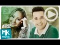 Bruna karla e pr lucas  vamos juntos  com letraletra oficial mk music