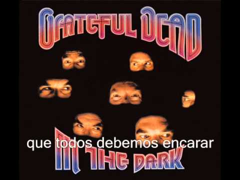 Grateful Dead - Touch of Grey - Subtitulada al Español