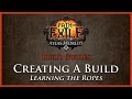 Path of Exile: Creating A Build