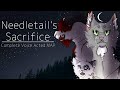 Needletail’s Sacrifice | COMPLETE Voice Acted Warriors MAP