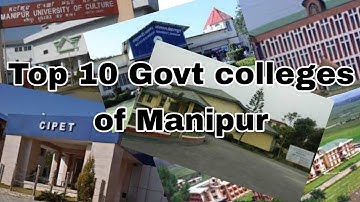 Top 10 govt colleges of manipur||government college of manipur