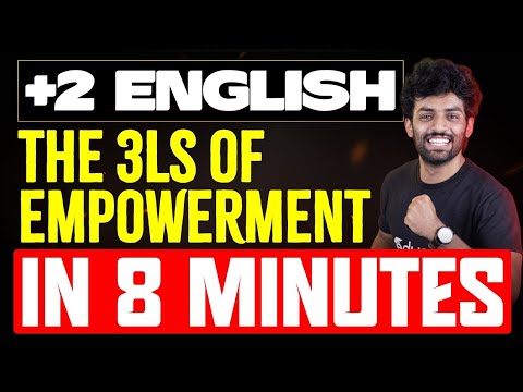 Plus Two English | Chapter 1 The 3Ls of Empowerment Summary  | Eduport Plus Two
