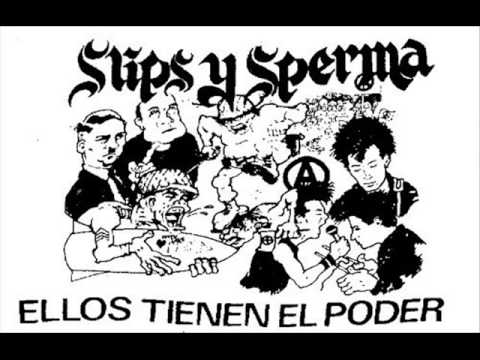 Slips y sperma - Ellos Tienen El Poder (FULL ALBUM)