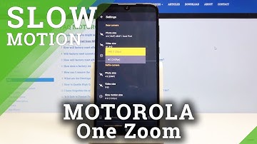 How to Change Slow Motion Size in Motorola One Zoom - Update Camera Settings