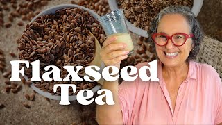Health Benefits of Flaxseeds & How to Make Flaxseed Tea | The Frugal Chef