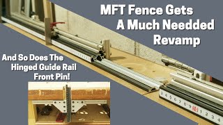 An Improvement To An MFT Fence System And Hinged Guide Rail Front Pin!