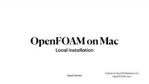 #OpenFOAM installation on #Mac