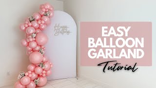 Easy DIY Balloon Garland Tutorial | How to Make a Garland with Double Stuffed Balloons