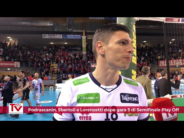 Podrascanin, Sbertoli e Lorenzetti dopo gara 5 di Semifinale Play Off a Civitanova