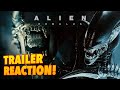 Alien  romulus trailer reaction xenomorphs facehuggers and horror are all back