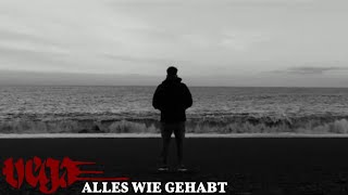 VEGA | Alles wie gehabt (Musikvideo)