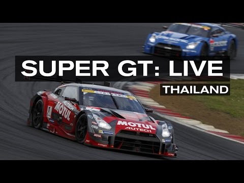 SUPER GT FULL RACE! 2015 RD.3  THAILAND- ENGLISH COMMENTARY (ft RADIOLEMANS)