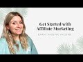 How to Get Started with Affiliate Marketing (for Beginners)