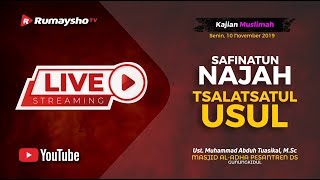 [LIVE] Safinatun Najah,Tsalatsatul Ushul - Ustadz Muhammad Abduh Tuasikal