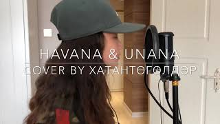 HANNA - Havana & Unana (cover)