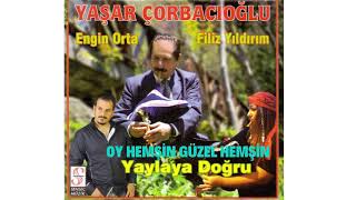 Yaşar Çorbacıoğlu - Oy Hemşin Güzel Hemşin