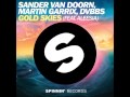 gold skies sander van dorn feat martin garrix dvbbs