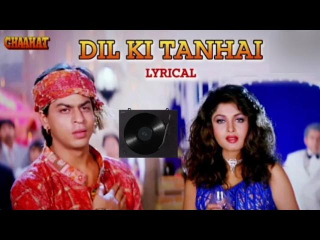 Dil Ki Tanhai Ko | Kumar Sanu | Chaahat | Shah Rukh Khan, Ramya | enjoy music use headphones