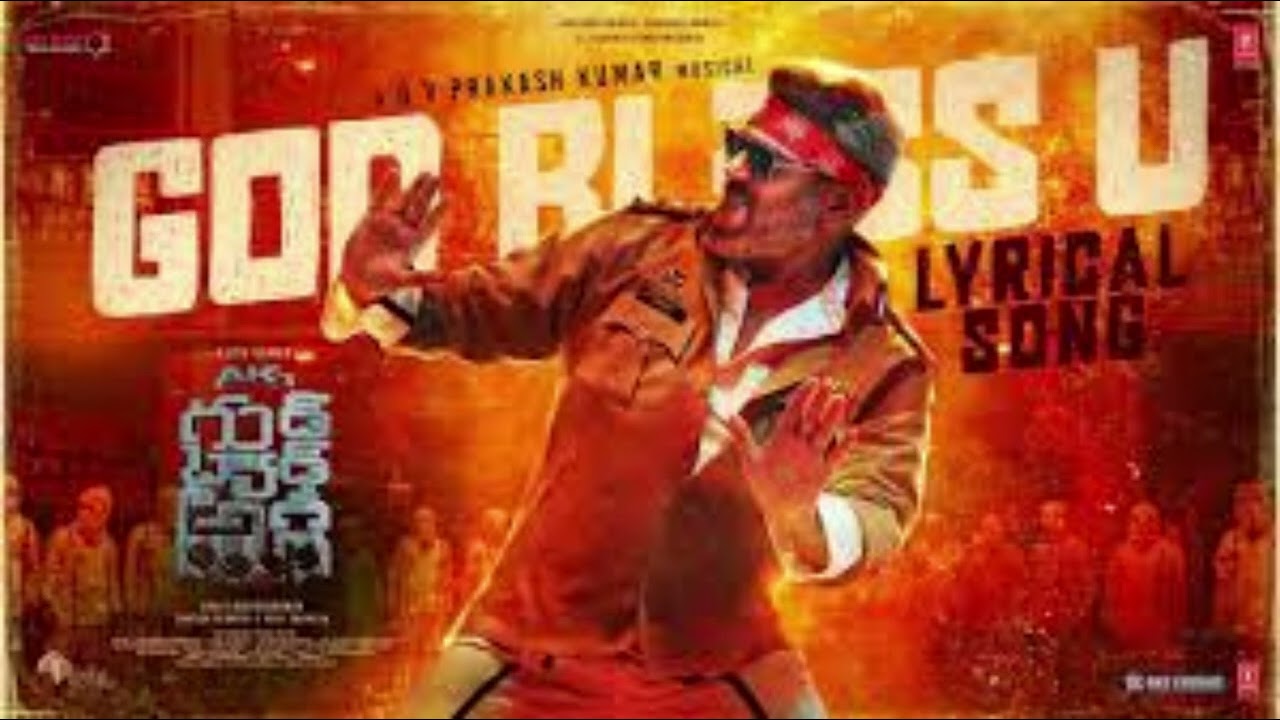 Good Bad Ugly: God Bless U Lyrical Video | Ajith | Anirudh | GV Prakash | Adhik Ravichandran