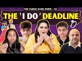 The zarna garg family podcast  ep 22 the i do deadline