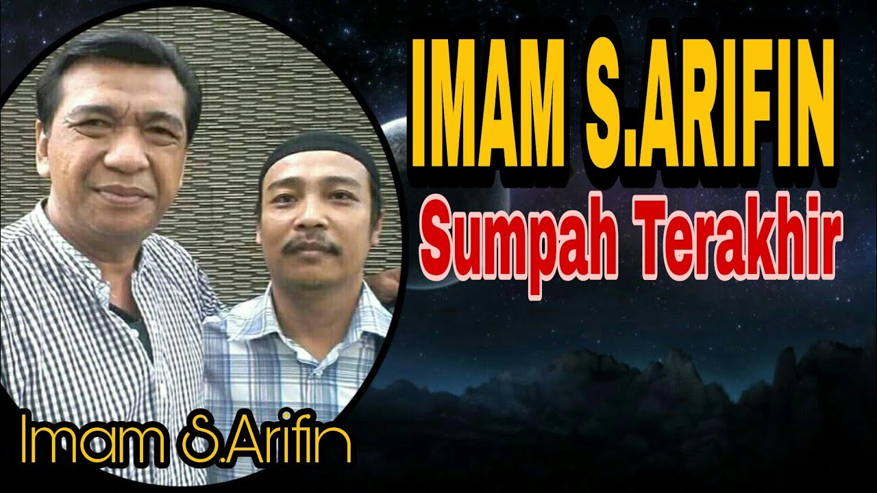 IMAM S ARIFIN - SUMPAH TERAKHIR [[ BANYAK ORANG MENETESKAN AIR MATA MENDENGAR LAGU INI ]]