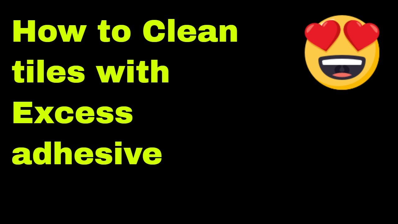 How to clean tiles with excessive adhesive on them - YouTube