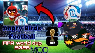 Angry birds Football Mod FIFA World Cup 2026 💣⚽ screenshot 3