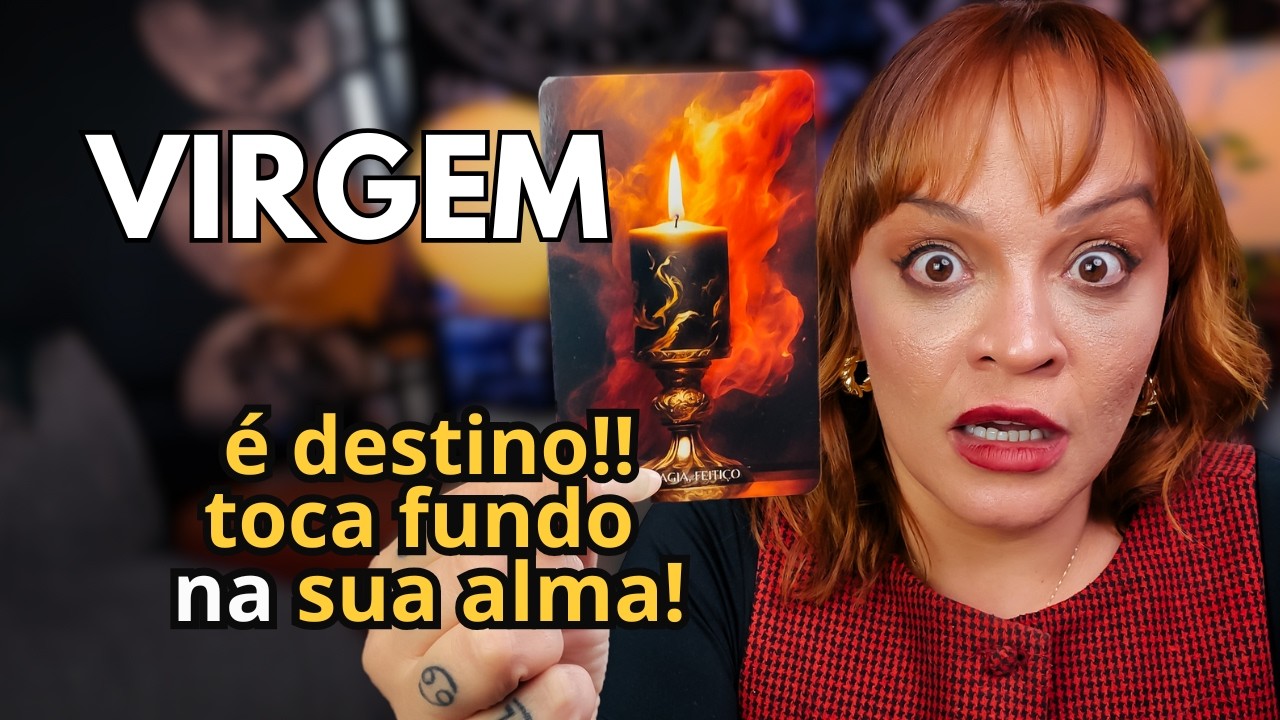 VIRGEM NÃO FAÇA NADA ANTES DE VER ISSO! O DESTINO TE MOSTRA QUE NADA FOI AO ACASO!