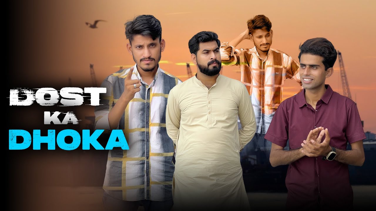 Dost ka Dhoka | Types of Friends | Shehroz Ashraf
