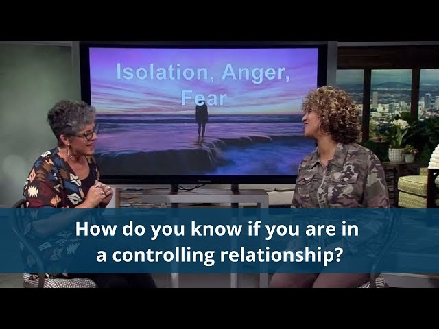 How do you know if you are in a controlling relationship?