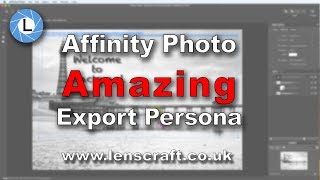 Affinity Photo Tutorial 6: Export Persona Features You Don't Know