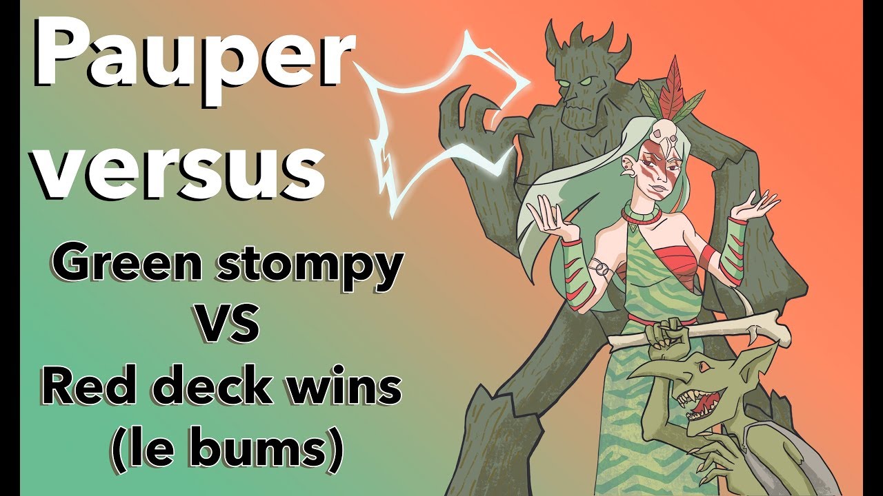 Pauper MTG versus Green stompy VS Red deck wins - Magic: the Gathering