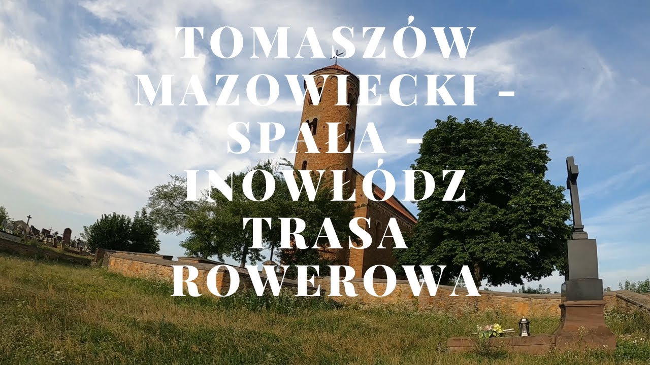 Tomaszów Mazowiecki - Spała - Inowłódz trasa rowerowa #Tomaszów #Spała #Inowłódz