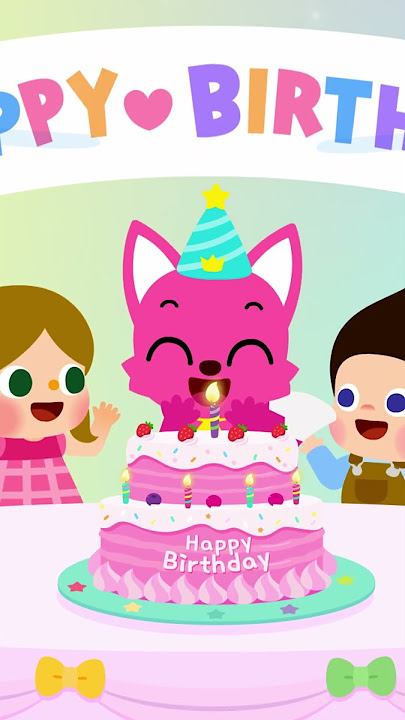 Happy Birthday to you, Pinkfong #birthdaysong #pinkfong