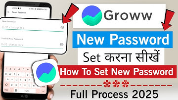 Groww App में Passward कैसे Forgot करे? how To Set New Password In Groww App | Groww App Password
