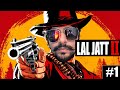 LAL JATT IS BACK ¬ NEW SERIES EPISODE 1 | RDR2 x BrarTV