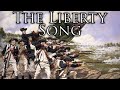 US Revolutionary Song: The Liberty Song