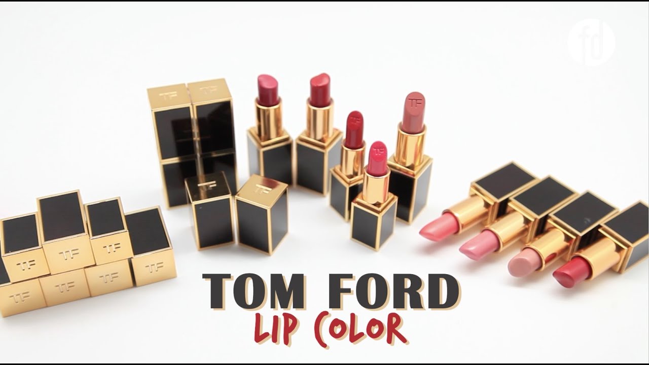 FD Swatch Sister: Tom Ford Lipstick Swatches - YouTube