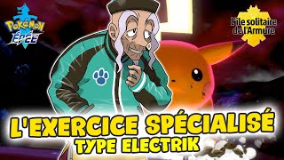 L'EXERCICE SPÉCIALISÉ de type ELECTRIK !  - Pokémon Épée/Bouclier ️️