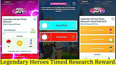 Legendary Heroes Timed Research Rewards in Pokemon Go | Choose a Path Sword or Shield Pokemon Go