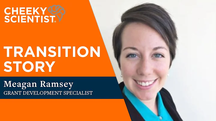 Cheeky Scientist Transition Success Story - Meagan...